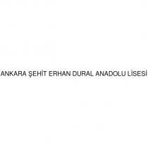ankara şehit erhan dural anadolu lisesi