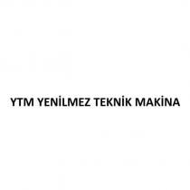 ytm yenilmez teknik makina