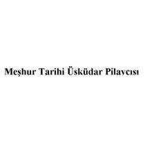 meşhur tarihi üsküdar pilavcısı