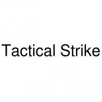 tactical strike