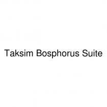 taksim bosphorus suite