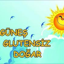güneş glutensiz doğar