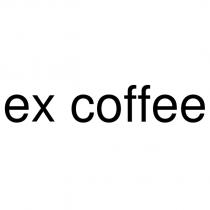 ex coffee