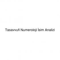 tasavvufi numeroloji isim analizi