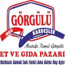 görgülü mkg kardeşler mustafa kemal görgülü et ve gıda pazarı herkesin damak tadı farklı ama adres hep aynı