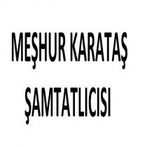 meşhur karataş şamtatlıcısı