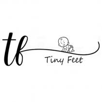tf tiny feet