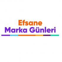 efsane marka günleri