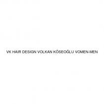 vk haır desıgn volkan köseoğlu vomen-men