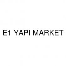 e1 yapı market