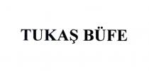 tukaş büfe