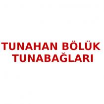 tunahan bölük tunabağları