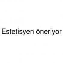 estetisyen öneriyor