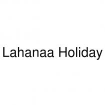 lahanaa holiday