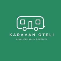 karavanoteli 'geçmişten gelen özgürlük'