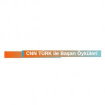 cnn türk ile başarı öyküleri