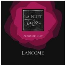 la nuit tresor fleur de nuıt lancome