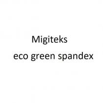 migiteks eco green spandex
