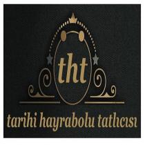 tht tarihi hayrabolu tatlıcısı