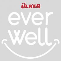 ülker ever well