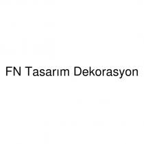 fn tasarım dekorasyon