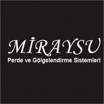 miraysu perde ve gölgelendirme sistemleri