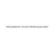 tarihi çengelköy tatlıcısı tarihden gelen lezzet
