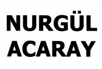 nurgül acaray