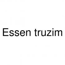 essen truzim