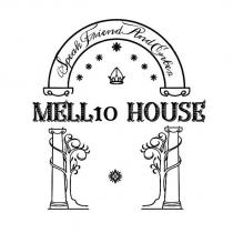 mell10 house speak friend and enter