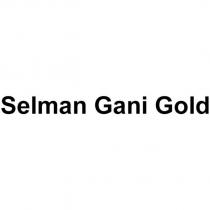 selman gani gold