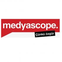 medyascope çünkü özgür
