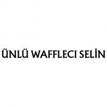 ünlü wafflecı selin