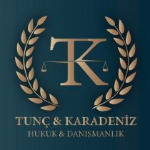 tk tunç&karadeniz hukuk&danışmanlık