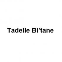 tadelle bi'tane