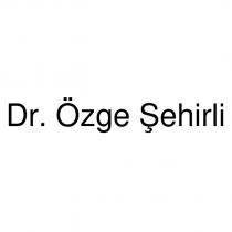 dr. özge şehirli