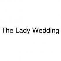 the lady wedding