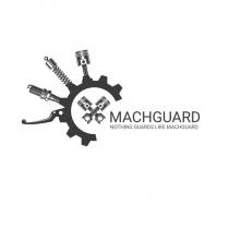 machguard nothing guards like machguard