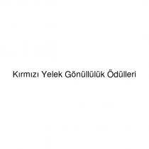 kırmızı yelek gönüllülük ödülleri
