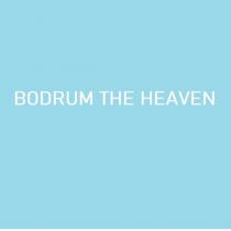 bodrum the heaven