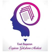 esat başaran özgüven geliştirme merkezi