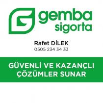 gemba sigorta rafet dilek 0505 234 3433 güvenli ve kazançlı çözümler sunar