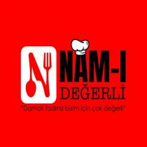 nam-ı değerli damak tadınız bizim için çok değerli