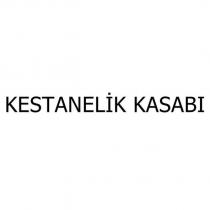 kestanelik kasabı