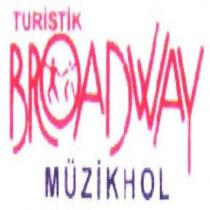 turistik broadway müzikhol