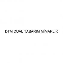 dtm dual tasarım mimarlık