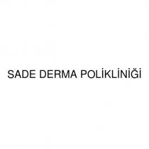 sade derma polikliniği