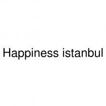 happiness istanbul