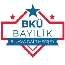 bkü bayilik sınava dair herşey
