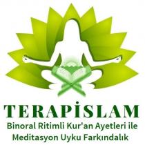 terapislam binoral ritimli kuran ayetleri ile meditasyon uyku farkındalık